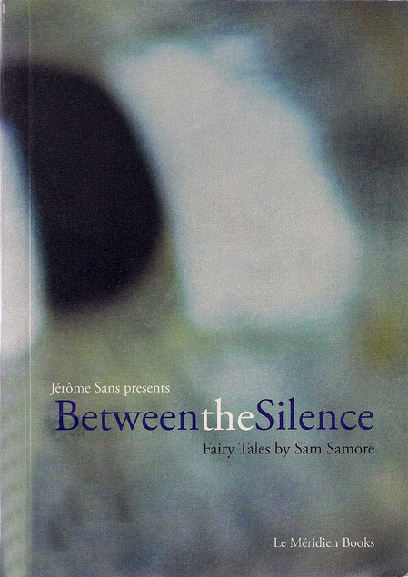 Between the Silence, Fairy Tales